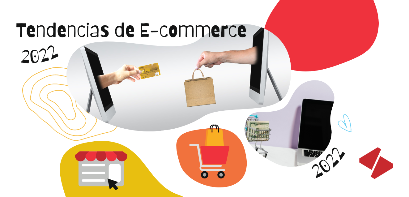 Tendencias de E-commerce 2022