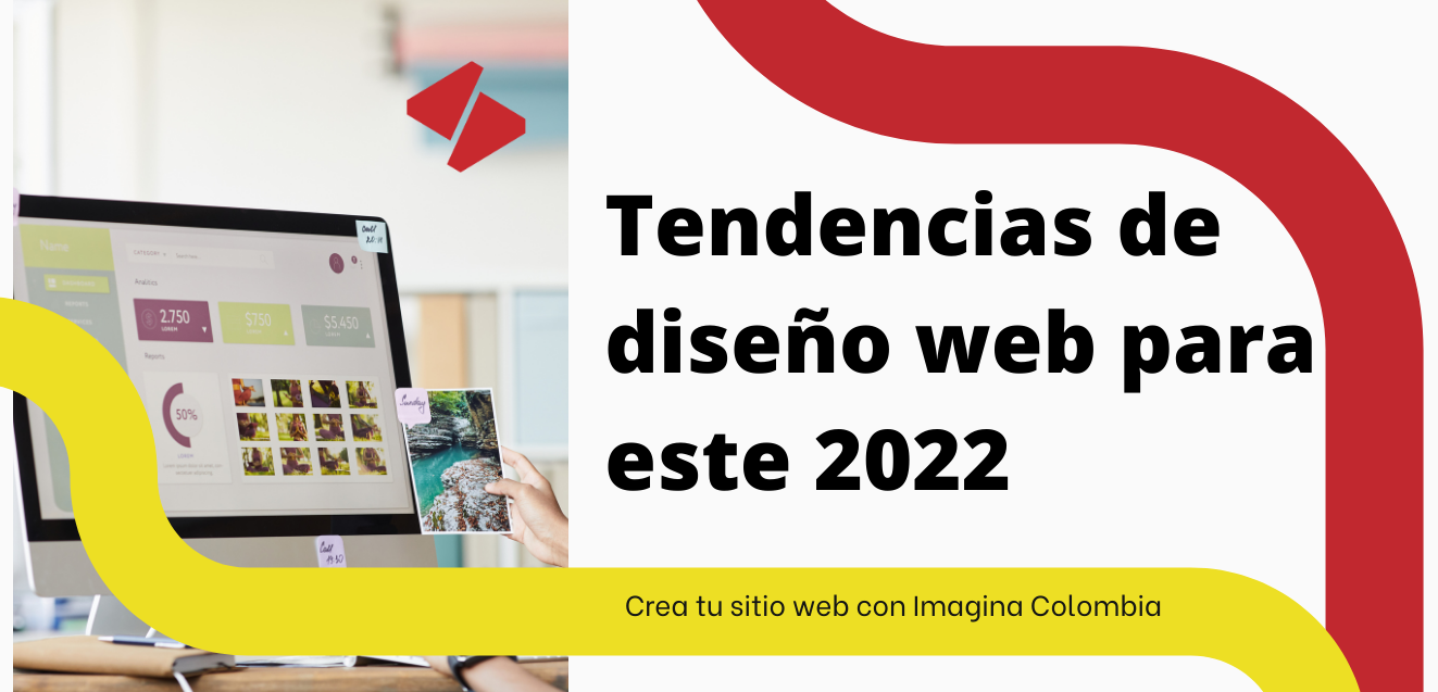 Tendencias de diseño web para este 2022