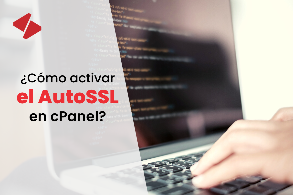 ¿Cómo activar el AutoSSL en cPanel?