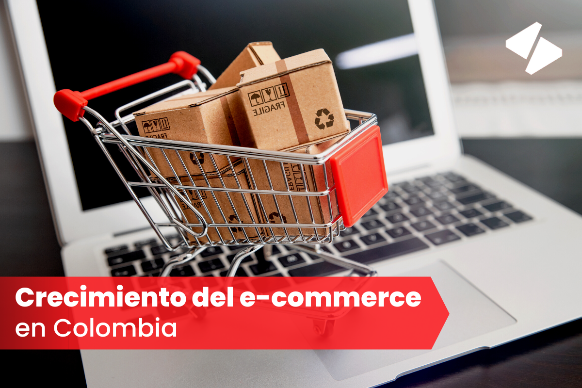 El crecimiento del e-commerce en Colombia 2021