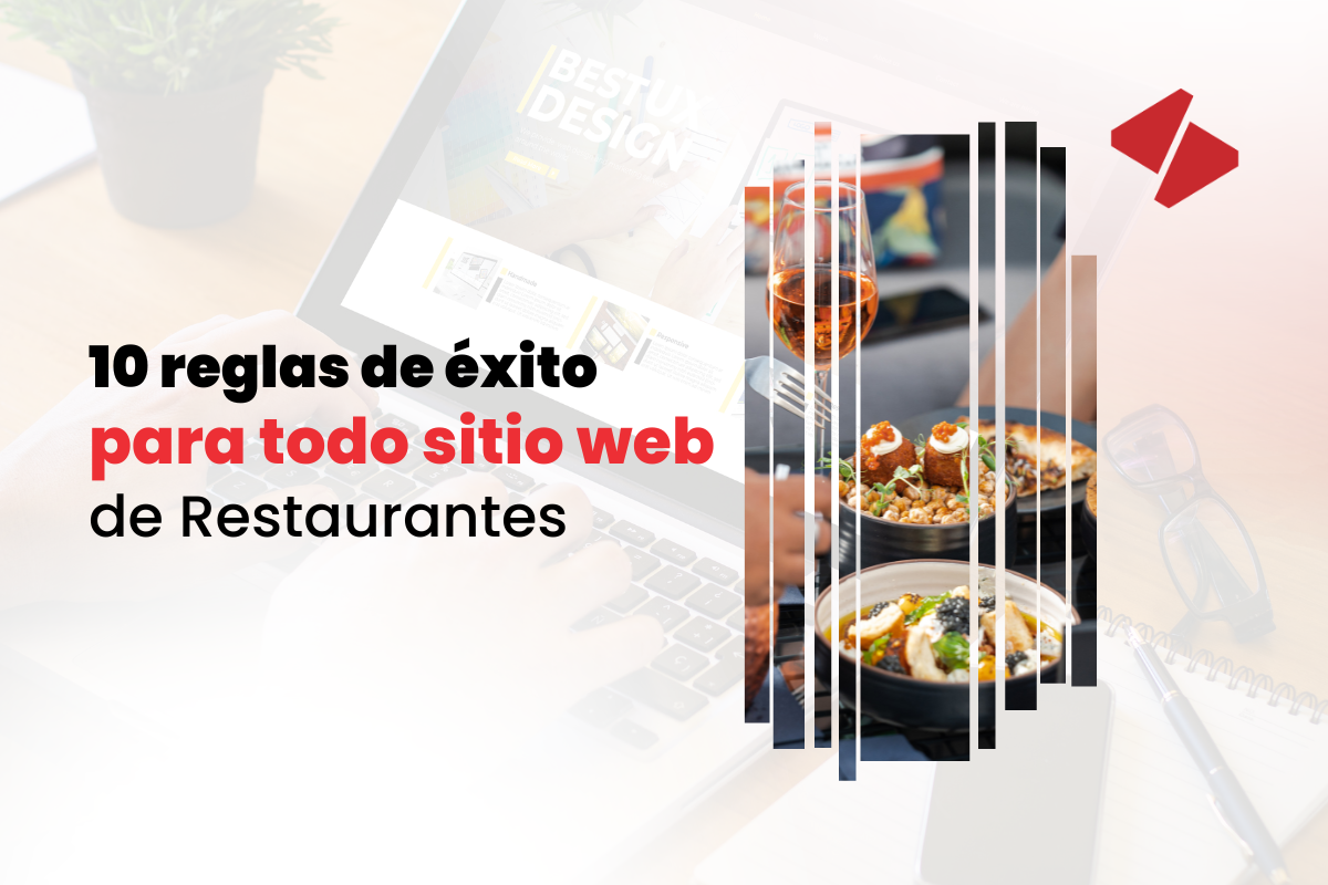 10 reglas de éxito para todo sitio web de restaurantes